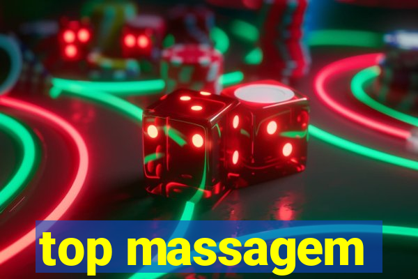 top massagem